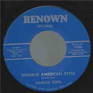 Harold Pope - Divorce American Style