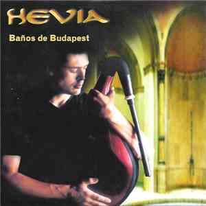 Hevia - Baños De Budapest