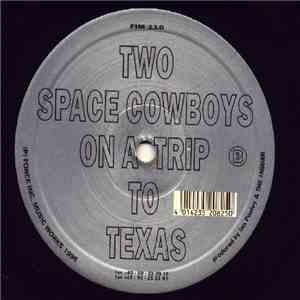Ian Pooley & The Jaguar - Two Space Cowboys On A Trip To Texas
