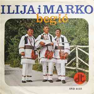 Ilija I Marko Begić - U Proleće Kad Jorgovan Cvati