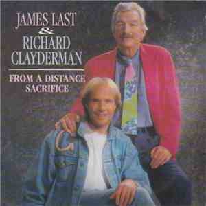 James Last & Richard Clayderman - From A Distance