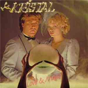 Kristal  - Love & Magic