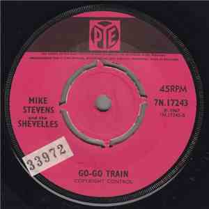 Mike Stevens  And The Shevelles - Cathy's Clown / Go-Go Train