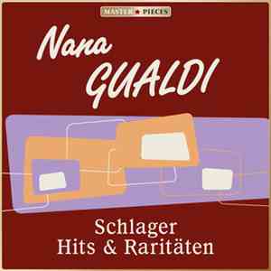 Nana Gualdi - Schlager Hits & Raritäten