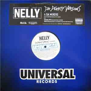 Nelly - Da Derrty Versions (4 Da Mixers)