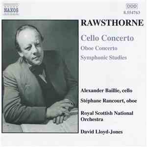 Rawsthorne, Alexander Baillie, Stéphane Rancourt, Royal Scottish National O ...