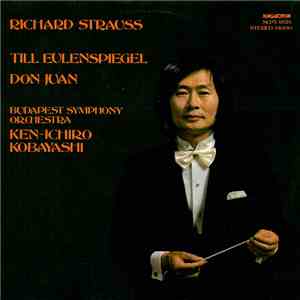 Richard Strauss - Budapest Symphony Orchestra, Ken-Ichiro Kobayashi - Till  ...