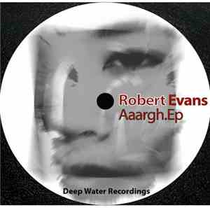 Robert Evans  - Aaargh