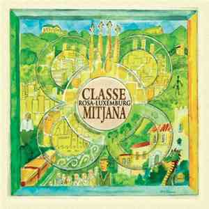 Rosa-Luxemburg - Classe Mitjana