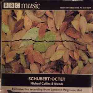 Schubert - Michael Collins & Friends - Octet