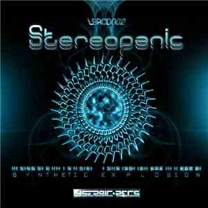 Stereopanic - Synthetic Explosion