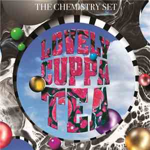 The Chemistry Set - Lovely Cuppa Tea