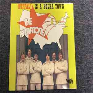 The Dyna-Tones - Buffalo Is A Polka Town