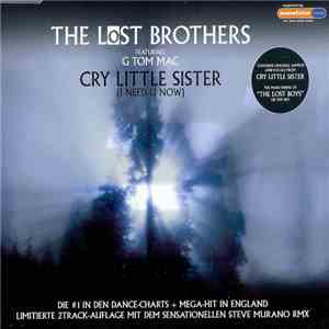 The Lost Brothers - Cry Little Sister (I Need U Now)