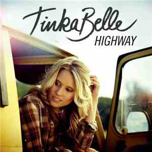 TinkaBelle - Highway