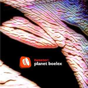 Tweeter - Planet Boelex
