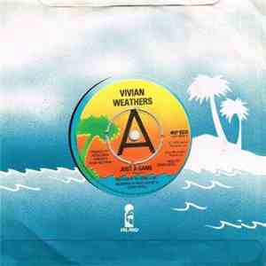 Vivian Weathers - Just A Game