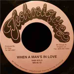Yami Bolo - When A Man's In Love