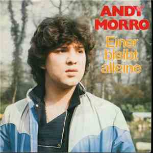 Andy Morro - Einer Bleibt Alleine
