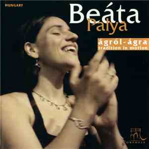 Beáta Palya - Ágról-Ágra
