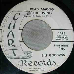 Bill Goodwin  - Dead Among The Living