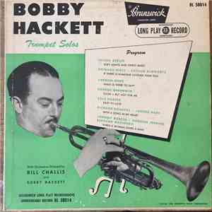 Bobby Hackett - Trumpet Solos With Bill Challis