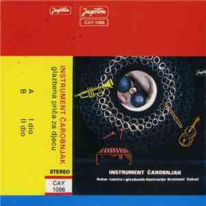 Branimir Sakač - Instrument Čarobnjak (Glazbena Priča Za Djecu)