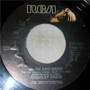 Charley Pride - More And More / Radio Heroes