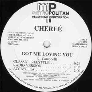 Chereé - Got Me Loving You