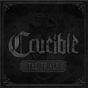 Crucible  - The Trials
