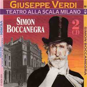 Giuseppe Verdi, Teatro Alla Scala Milano - Simon Boccanegra
