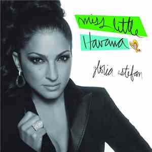 Gloria Estefan - Miss Little Havana