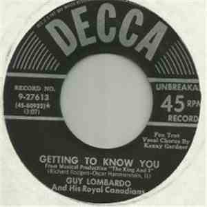 Guy Lombardo And His Royal Canadians - Hello Young Lovers / Getting To Know ...
