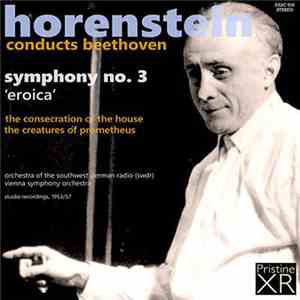 Horenstein Conducts Beethoven - Symphony No. 3 'Eroica'