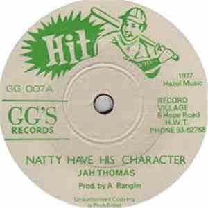 Jah Thomas - Natty Have His Character