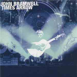 John Bramwell - Times Arrow