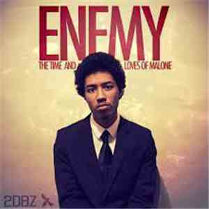 Julian Malone - Enemy: The Times And Loves Of Julian Malone