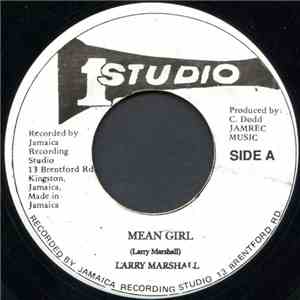 Larry Marshall - Mean Girl