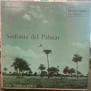 Los Torrealberos - Sinfonia Del Palmar