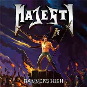 Majesty  - Banners High