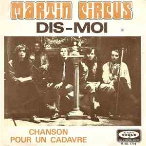 Martin Circus - Dis-Moi
