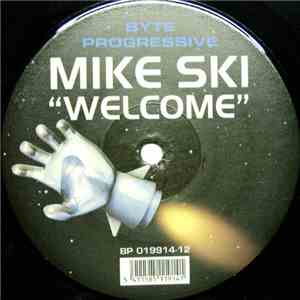 Mike Ski - Welcome