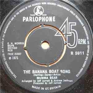 Mumma Bear - The Banana Boat Song