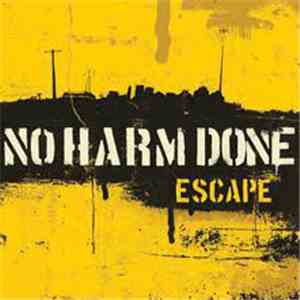 No Harm Done - Escape