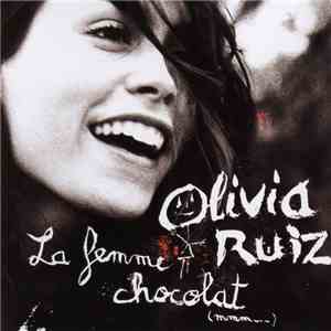 Olivia Ruiz - La Femme Chocolat
