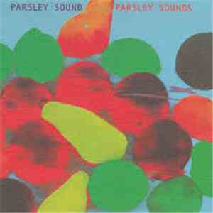 Parsley Sound - Parsley Sounds