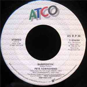Pete Townshend - Barefootin'