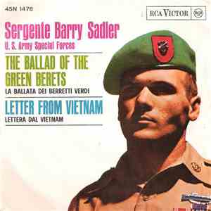 Sergente Barry Sadler - The Ballad Of The Green Berets (La Ballata Dei Berr ...