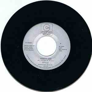 Style  - Party Jam / You Turn Me On