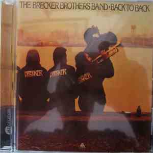 The Brecker Brothers Band - Back To Back